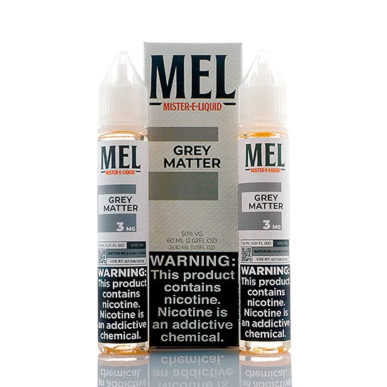 Grey Matter – Mister E-Liquid (MEL)